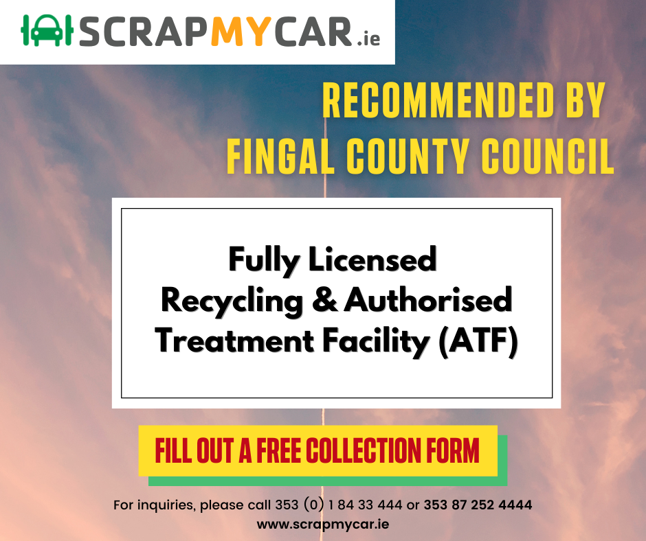 Scrap My Car recommended by Fingal County Council